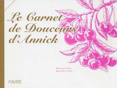 Le carnet de douceurs d'Annick