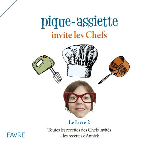 Pique-assiette invite les chefs, livre 2